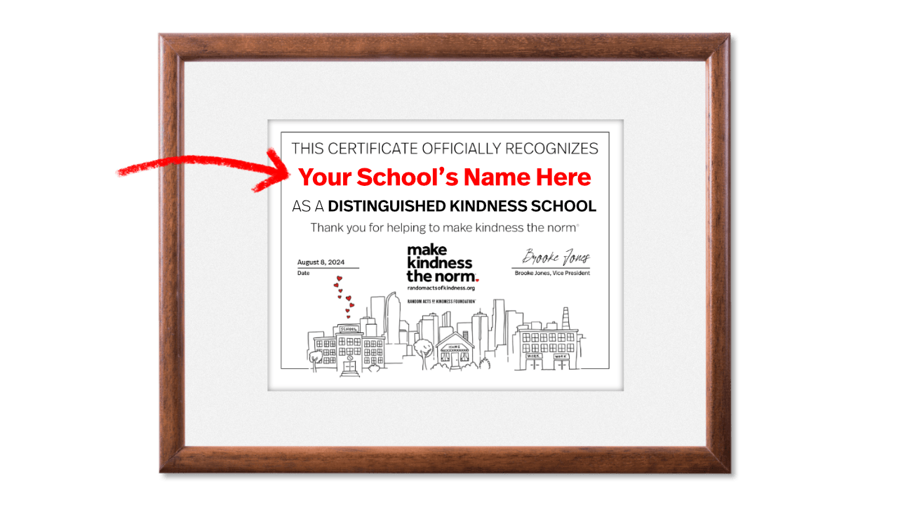 Become a Distinguished Kindness School