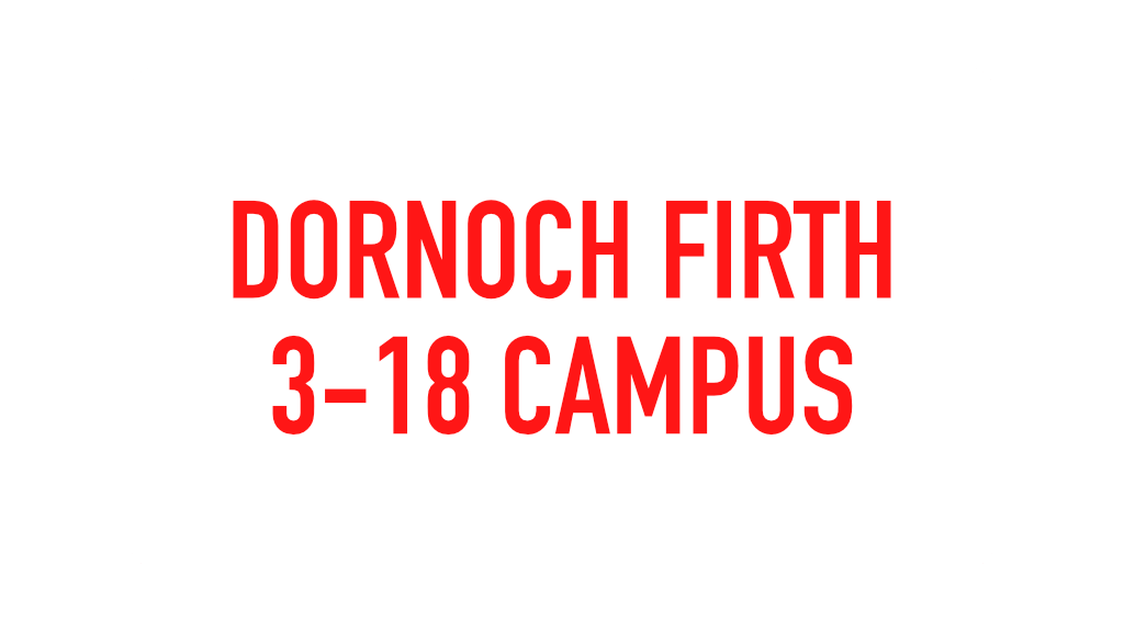 Bonar Bridge Primary School, Dornoch Firth 3-18 Campus, Scotland