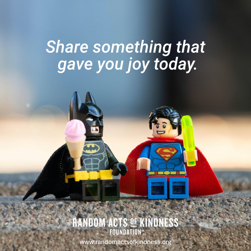 Share something that gave you joy today. —Brooke