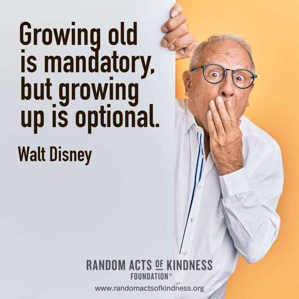 Think of someone in your life who makes you feel young. Reach out and say hello!