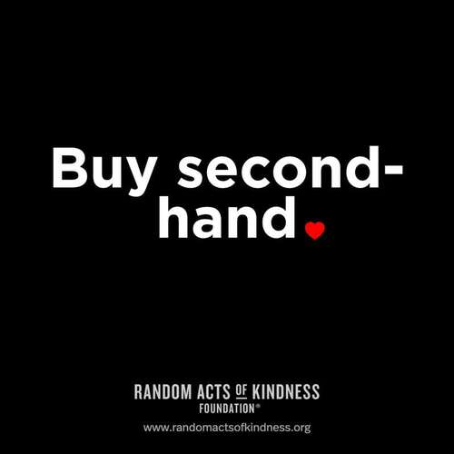 Buy second-hand, up-cycle, avoid fast fashion.